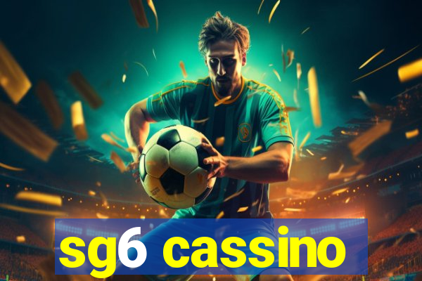 sg6 cassino